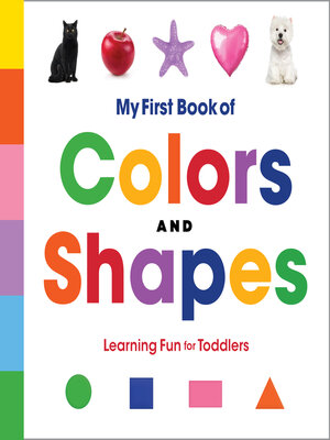 cover image of My First Book of Colors and Shapes
